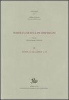 Scholia graeca in Odysseam vol.2 edito da Storia e Letteratura
