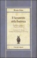 Sacramento della penitenza. Profili giuscanonistici e Magistero Pontificio di Bruno Lima edito da Fede & Cultura