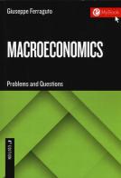 Macroeconomics di Giuseppe Ferraguto edito da EGEA Tools