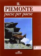 Il Piemonte paese per paese vol.7 edito da Bonechi