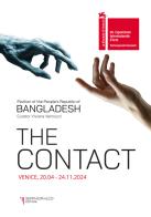 The contact. Pavilion of the people's Republic of Bangladesh. 60ª Esposizione internazionale d'arte La Biennale di Venezia. Ediz. illustrata edito da Serradifalco Editore