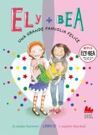 Una grande famiglia felice. Ely + Bea. Nuova ediz. vol.11 di Annie Barrows, Sophie Blackall edito da Gallucci Bros