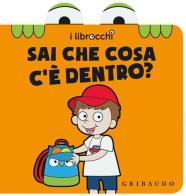 Sai che cosa c'è dentro? I librocchi di Giacinto Attanasio, Cristina Zonni edito da Gribaudo