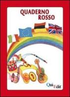 Quaderno rosso edito da QuiEdit