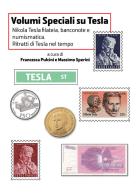 Nikola Tesla Filatelia, banconote e numismatica. Ritratti di Tesla nel tempo edito da Andromeda