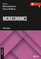 Microeconomics. Exercises. Con Aggiornamento online edito da EGEA Tools
