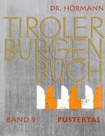 Tiroler Burgenbuch vol.9 di Oswald Trapp edito da Athesia