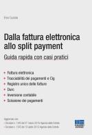 Dalla fattura elettronica allo split payment di Enzo Cuzzola edito da Maggioli Editore