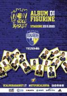 Scaligera basket stagione 2019/2020. Album con figurine stampate direttamente sulle pagine. Nuova ediz. edito da Edizioni Zerotre