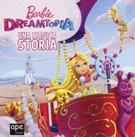 Barbie Dreamtopia. La mini storia. Ediz. a colori edito da Ape Junior