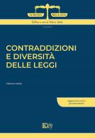 Contraddizioni e diversità delle leggi di Vittorio Italia edito da Key Editore