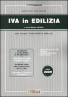 IVA in edilizia 2009 di Sandro Cerato, Greta Popolizio edito da Il Sole 24 Ore