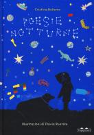 Poesie notturne. Ediz. a colori di Cristina Bellemo edito da TopiPittori