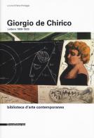 Lettere (1909-1929) di Giorgio De Chirico edito da Silvana