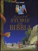Le più belle storie della Bibbia di Cecco Mariniello edito da De Agostini