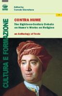 Contra Hume. The Eighteenth-Century debate on Hume's work on religion edito da Bonanno