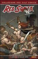 L' ascesa di Kulan Gath. Red Sonja vol.3 di M. Avon Oeming, Mel Rubi edito da Panini Comics