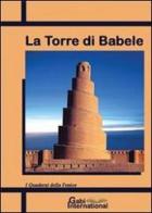 Torre di Babele edito da Gabi International