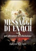 Messaggi di Enoch vol.5 edito da Edizioni Segno