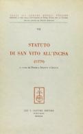 Statuto di San Vito all'Incisa (1379) edito da Olschki