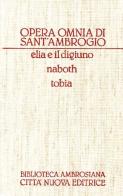 Opera omnia vol.6 di Ambrogio (sant') edito da Città Nuova