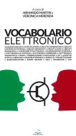 Vocabolario elettronico di Armando Martin, Veronica Merenda edito da Editoriale Delfino