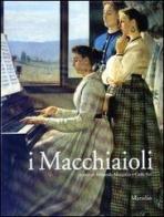 I Macchiaioli. Prima dell'impressionismo. Catalogo della mostra (Padova, 27 settembre 2003-8 febbraio 2004) edito da Marsilio