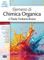 Elementi di chimica organica di Paula Yurkanis Bruice di Paula Yurkanis Bruice edito da Edises