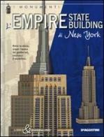 Empire State Building di New York. Libro & modellino di Giuseppe M. Della Fina edito da De Agostini