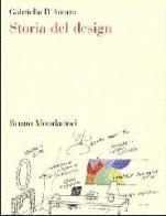 Storia del design di Gabriella D'Amato edito da Mondadori Bruno