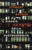 Il disagio della postmodernità di Zygmunt Bauman edito da Laterza