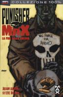 La fine della guerra. Punisher Max vol.4 di Jason Aaron, Steve Dillon edito da Panini Comics