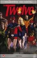 The twelve. Risvegli vol.1 di J. Michael Straczynski, Chris Weston edito da Panini Comics