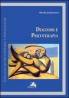 Diagnosi e psicoterapia di Mirella Baldassarre edito da Alpes Italia