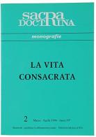 La vita consacrata vol.1 edito da ESD-Edizioni Studio Domenicano