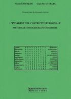 L' indagine del costrutto personale. Metodiche e procedure informatiche di Nicola Gasparini, G. Pietro Turchi edito da UPSEL Domeneghini