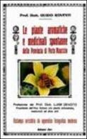 Le piante aromatiche e medicinali spontanee della provincia di Porto Maurizio di Guido Rovesti edito da Zem Edizioni