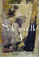 Note e notte vol.3 di Elvira Landò Gazzolo edito da Internòs Edizioni