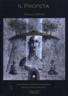 Il profeta di Kahlil Gibran edito da Museodei by Hermatena