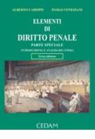 Elementi di diritto penale. Parte speciale. Introduzione e analisi dei titoli di Alberto Cadoppi, Paolo Veneziani edito da CEDAM