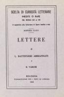 Lettere a B. Varchi (rist. anast.) di Laura Battiferri Ammannati edito da Forni