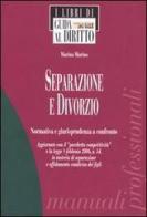 Separazione e divorzio. Normativa e giurisprudenza a confronto di Marina Marino edito da Il Sole 24 Ore