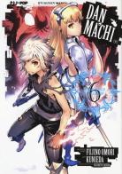 DanMachi vol. 6 di Fujino Omori edito da Edizioni BD
