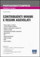 Contribuenti minimi e regimi agevolati di Salvatore Giordano edito da Maggioli Editore