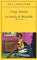 La fioraia di Deauville e altri racconti di Georges Simenon edito da Adelphi