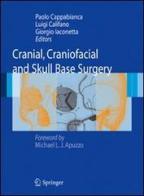 Cranial, craniofacial and skull base surgery edito da Springer Verlag
