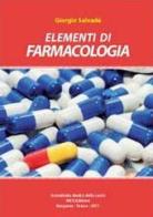 Elementi di farmacologia di Giorgio Salvadè edito da Youcanprint