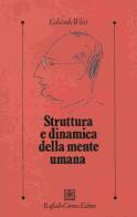 Struttura e dinamica della mente umana di Edoardo Weiss edito da Raffaello Cortina Editore