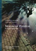 Monsieur Poivron, il sardo francese di Giommaria Craboledda, Francesco Giorgioni edito da Taphros Editrice
