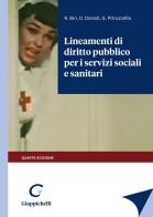 Lineamenti di diritto pubblico per i servizi sociali e sanitari di Roberto Bin, Daniele Donati, Giovanni Pitruzzella edito da Giappichelli